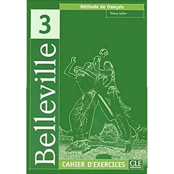 Francouzský jazyk Belleville 3 cahier d'exercices + CD