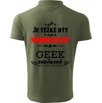 Pánská košile Je těžké být neodolatelný geek - Polokošile pánská Pique Polo 203 - 3XL ( Khaki )