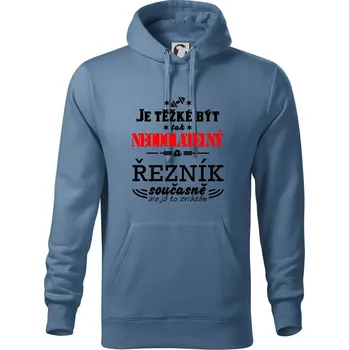 Pánská mikina Je těžké být neodolatelný řezník - Mikina pánská Cape s kapucí - 5XL ( Denim )