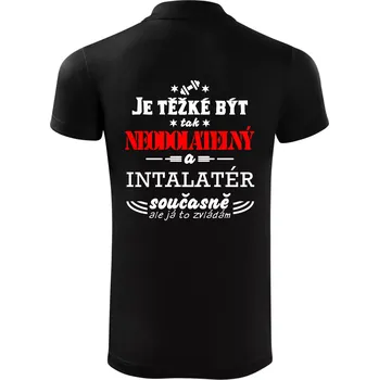 Pánská košile Je těžké být neodolatelný instalatér - Polokošile Victory sportovní (dresovina) - XL ( Černá )