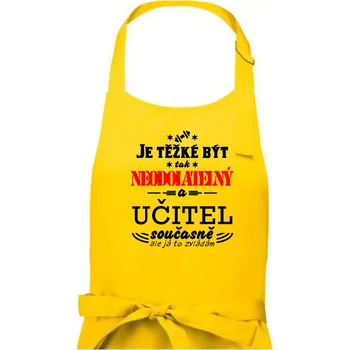 Kuchyňská zástěra Je těžké být neodolatelný učitel - Pánská zástěra na vaření - Univerzální velikost ( Žlutá )