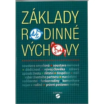 Základy rodinné výchovy pro OU a praktické školy