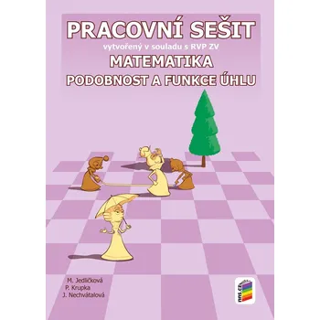 Přírodní věda Matematika 9 - Podobnost a funkce úhlu - pracovní sešit