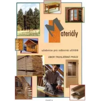 Materiály, učebnice pro učební obor truhlářské práce OU