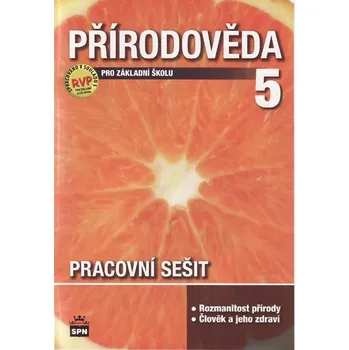 Přírodověda 5.r. ZŠ - pracovní sešit