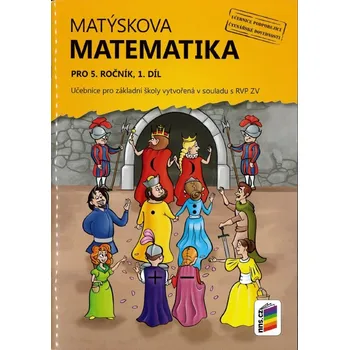 Matematika Matýskova matematika 5 - učebnice 1. díl