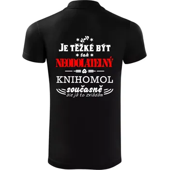 Pánská košile Je těžké být neodolatelný knihomol - Polokošile Victory sportovní (dresovina) - S ( Černá )