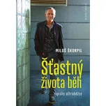 Šťastný života běh - Zápisky ultraběžce