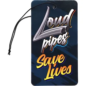 Vůně do auta Vůně do auta - Loud Pipes Save Lives