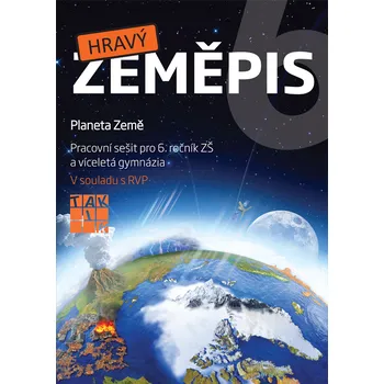 Hravý zeměpis 6 - pracovní sešit