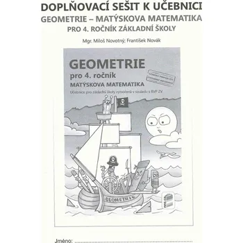 Matematika Geometrie 4 - doplňkový sešit k učebnici Geometrie - Matýskova matematika
