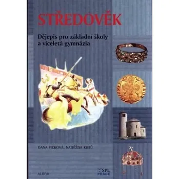 Středověk pro ZŠ a VG - učebnice