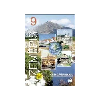 Zeměpis 9.r. ZŠ - Česká republika - učebnice