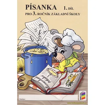 Písanka pro 3. ročník, 1. díl ZŠ - nové vydání