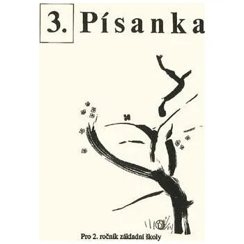 Český jazyk Písanka pro 2. ročník ZŠ - 3. díl