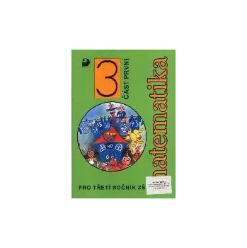 Matematika Matematika 3 (učebnice 1. část)