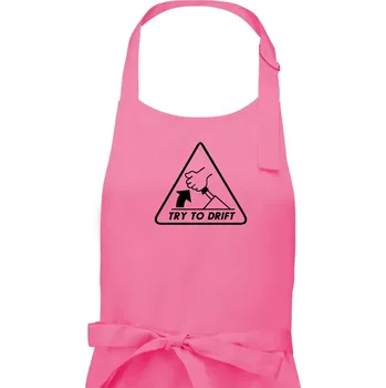 Kuchyňská zástěra Try to drift - Dámská zástěra na vaření - Univerzální velikost ( Růžová )