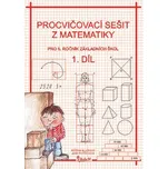 Procvičovací sešit z matematiky 5.r. 1 díl