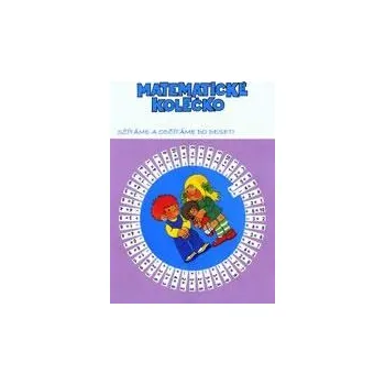 Matematika Matematické KOLEČKO - Sčítání a dčítání do 10