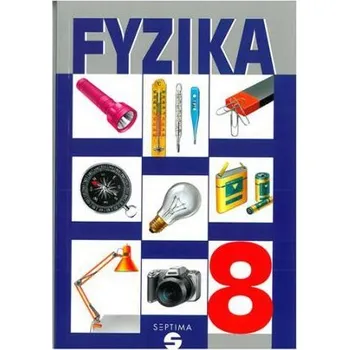 Fyzika pro 8.r.- praktické školy - učebnice