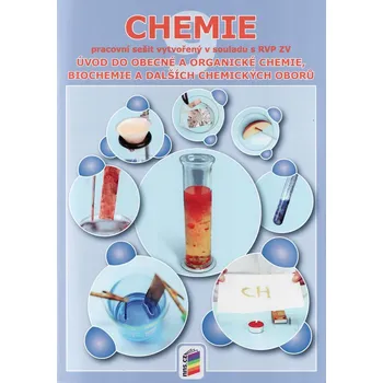 Přírodní věda Chemie 9 - Úvod do obecné a organické chemie - barevný pracovní sešit