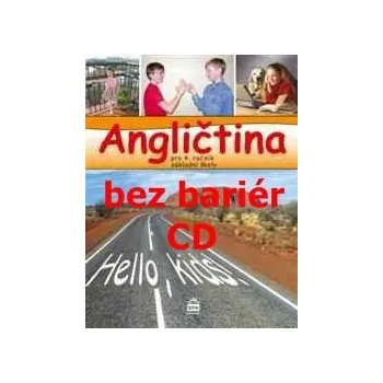 Anglický jazyk Angličtina bez bariér pro 4. ročník ZŠ - CD-ROM pro dyslektiky