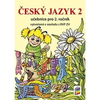 Český jazyk Český jazyk 2 - učebnice /NOVÁ ŘADA/