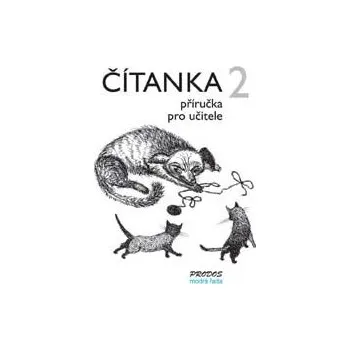 Český jazyk Čítanka 2 - příručka pro učitele