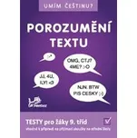 Umím češtinu? - Porozumění textu 9