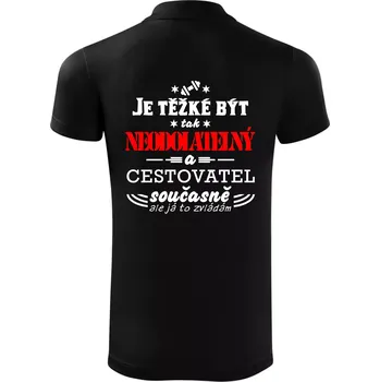 Pánská košile Je těžké být neodolatelný cestovatel - Polokošile Victory sportovní (dresovina) - XL ( Černá )