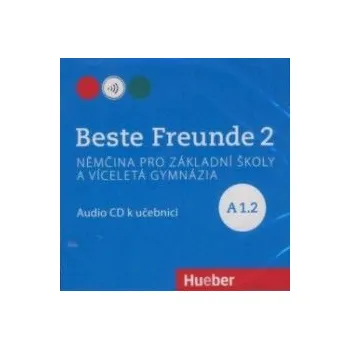 Německý jazyk Beste Freunde 2 (A1/2) Audio-CD - české vydání
