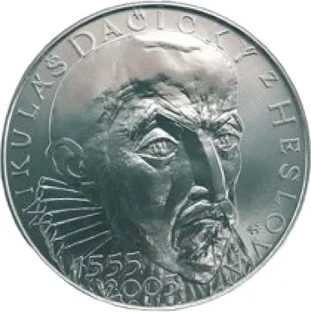 Stříbrná mince 200 Kč ke 450. výročí narození Mikuláše Dačického z Heslova 2005 Proof