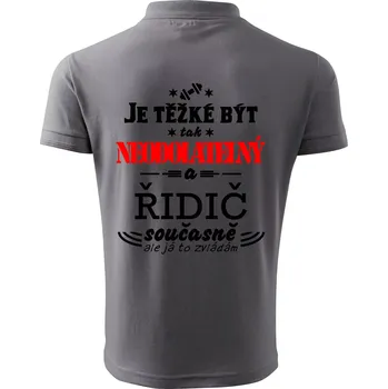 Pánská košile Je těžké být neodolatelný řidič - Polokošile pánská Pique Polo 203 - 5XL ( Ocelově šedá )