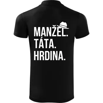 Pánská košile Manžel táta hrdina - Polokošile Victory sportovní (dresovina) - 2XL ( Černá )