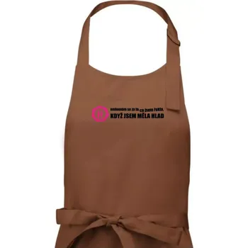 Kuchyňská zástěra Omlouvám se za to, co jsem řekla, když jsem měla hlad - Dámská zástěra na vaření - Univerzální velikost ( Kakaová )