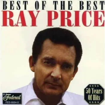 Zahraniční hudba CD Ray Price: Best Of The Best 2003