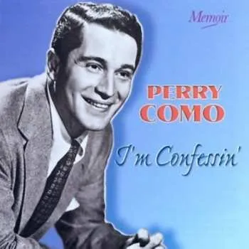 Zahraniční hudba CD Perry Como: I'm Confessin' 1999