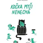 Kočka myši nenechá