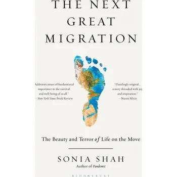 Cizojazyčná kniha The Next Great Migration: The Beauty and Terror of Life on the Move (EN)