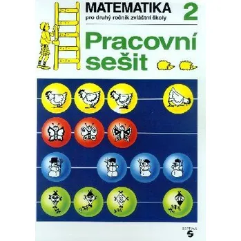 Matematika Matematika 2. r. - pracovní sešit