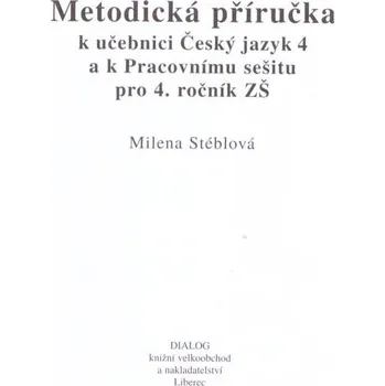 Český jazyk Český jazyk 4 - metodická příručka