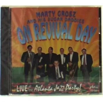 Zahraniční hudba CD Marty Grosz And His Sugar Daddies: On Revival Day 2014