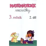 Matematické rozcvičky pro 3.ročník - 2.díl
