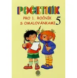 Početník pro 1.ročník ZŠ - 5.díl s omalovánkami /s přechodem přes desítku/