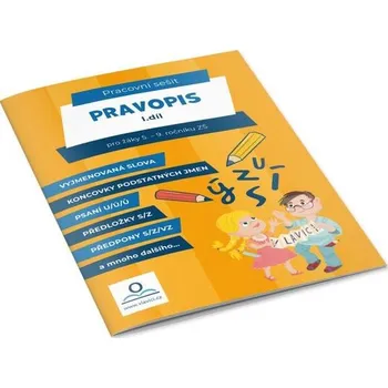 Český jazyk Pracovní sešit - Pravopis 1
