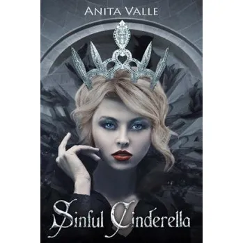 Sinful Cinderella – Anita Valle (EN)