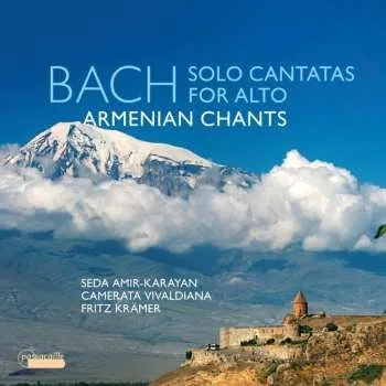 Zahraniční hudba CD Seda Amir-Karayan: Bach: Solo Cantatas For Alto & Armenian Chants 2025