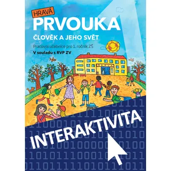 Přírodní věda Interaktivní sešit Hravá prvouka 1