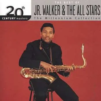 Zahraniční hudba CD Junior Walker & The All Stars: The Best Of Jr. Walker & The All Stars 2000