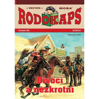 Rodokaps 362 - Divocí a nezkrotní -